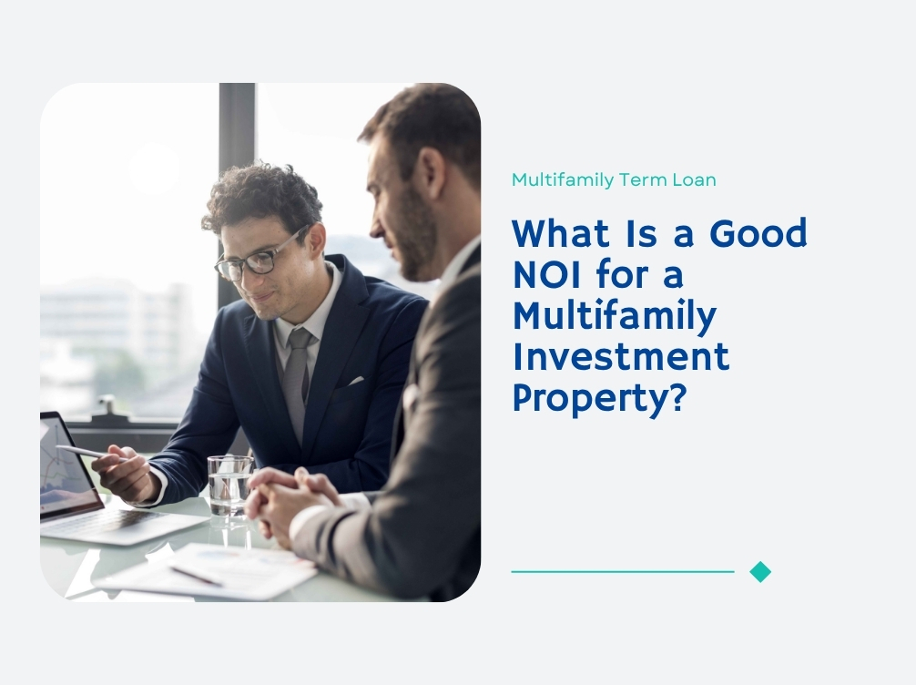What Is a Good NOI for a Multifamily Investment Property?