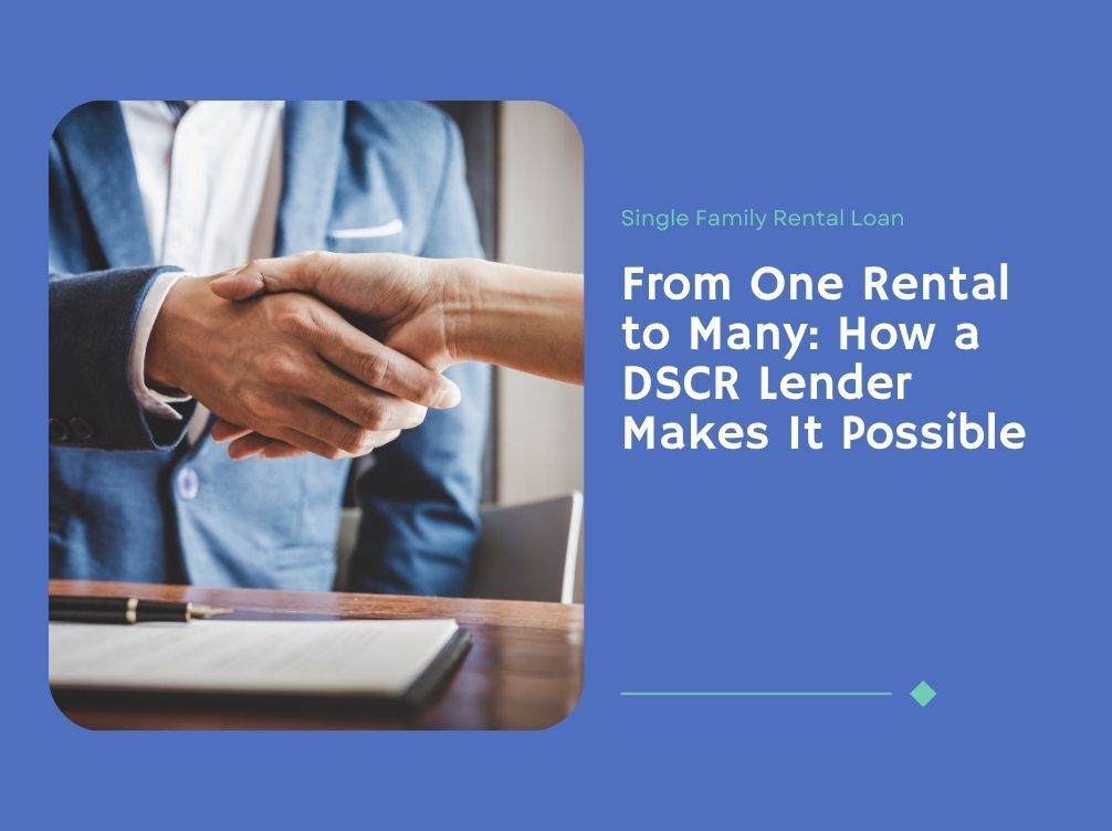 From One Rental to Many: How a DSCR Lender Makes It Possible